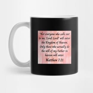 Bible Verse Matthew 7:21 Mug